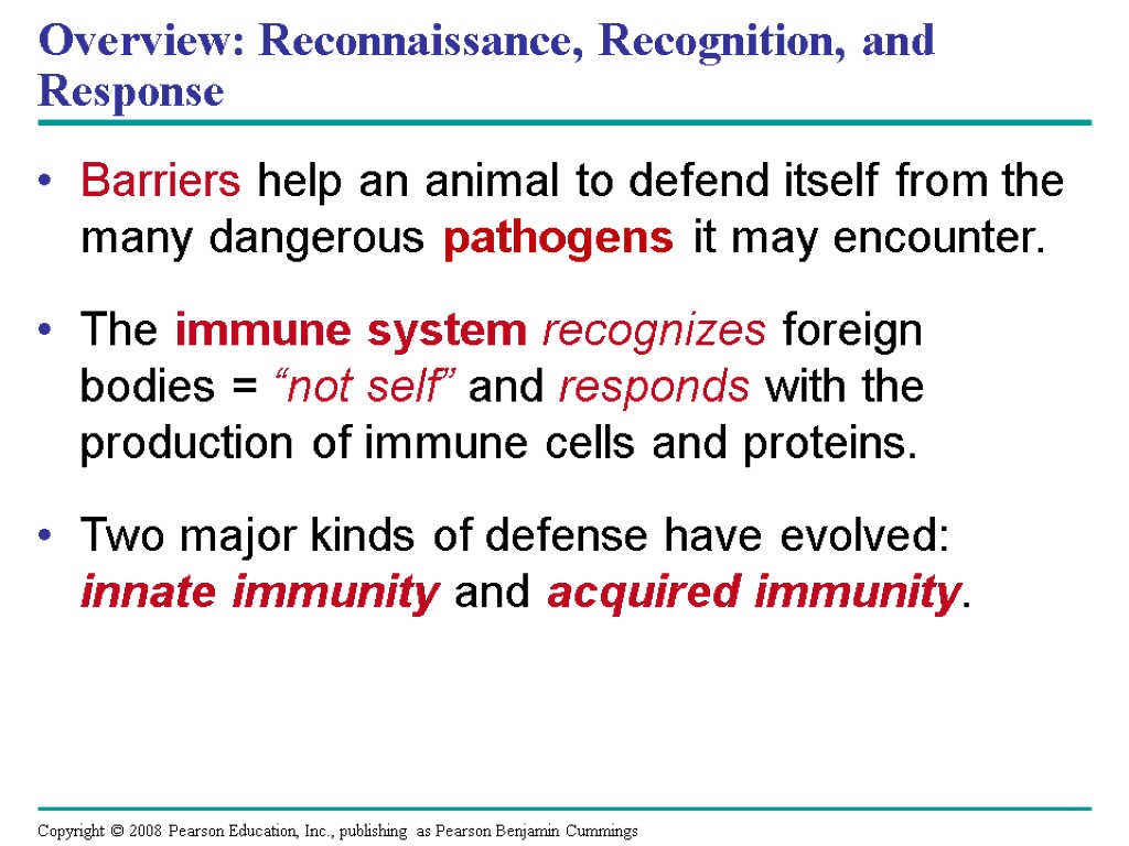 Overview: Reconnaissance, Recognition, and Response Barriers help an animal to defend itself from the